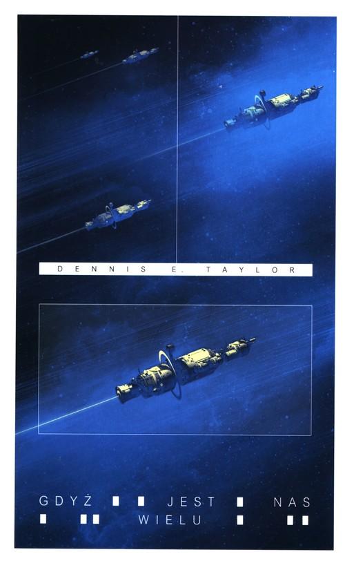 Gdyż jest nas wielu Dennis E. Taylor-Zdjęcie-0