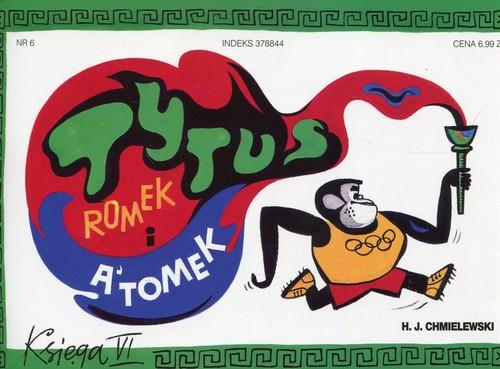 

Tytus Romek i A'tomek VI Tytus olimpijczykiem