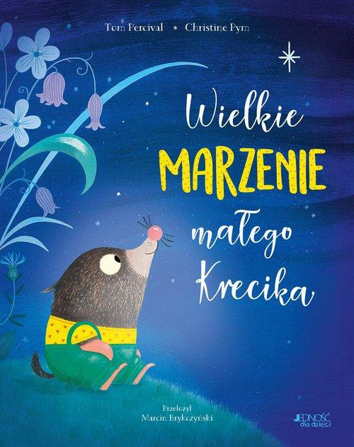 

Wielkie marzenie małego Krecika Jedność