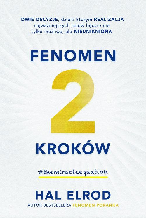 

Fenomen 2 kroków Hal Elrod