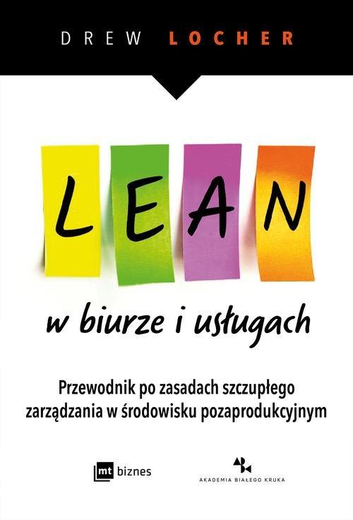 

Lean w biurze i usługach Drew Locher