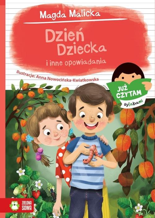 

Dzień Dziecka i inne opowiadania Magda Malicka