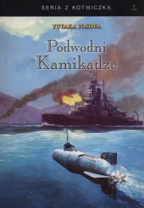 

Podwodni kamikadze Yutaka Yokota
