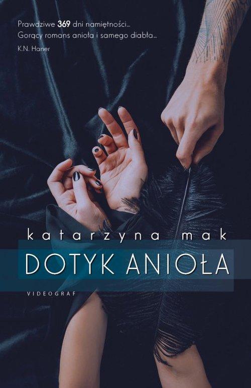 

Dotyk anioła Katarzyna Mak