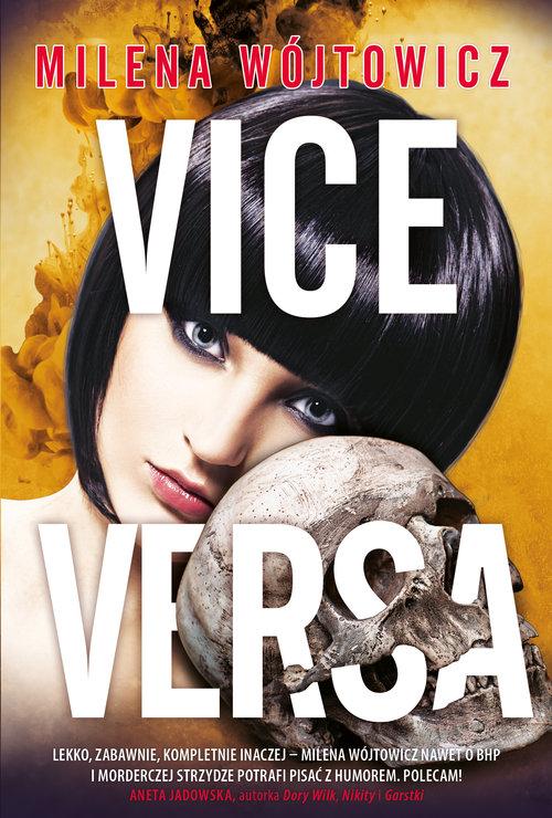 Vice versa Milena Wójtowicz Opis