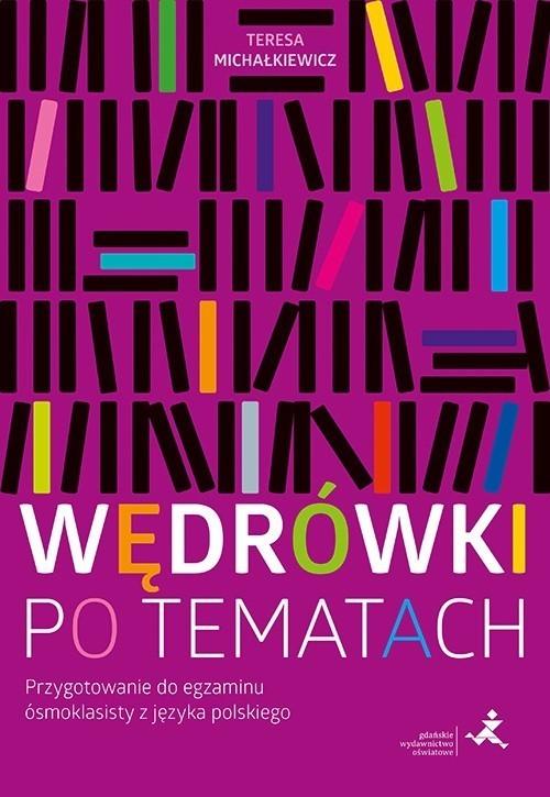 

Wędrówki po tematach. Przygotowanie do egzaminu...
