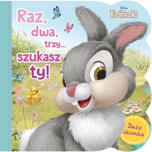 Raz, dwa, trzy, szukasz ty! Disney Króliczki Monika Kiersnowska
