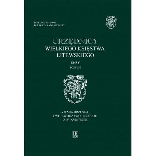

Urzędnicy Wielkiego Księstwa Litewskiego T8 Spisy
