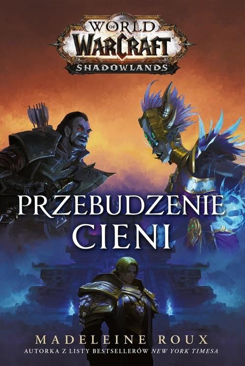 

World of Warcraft Przebudzenie cieni M. Roux