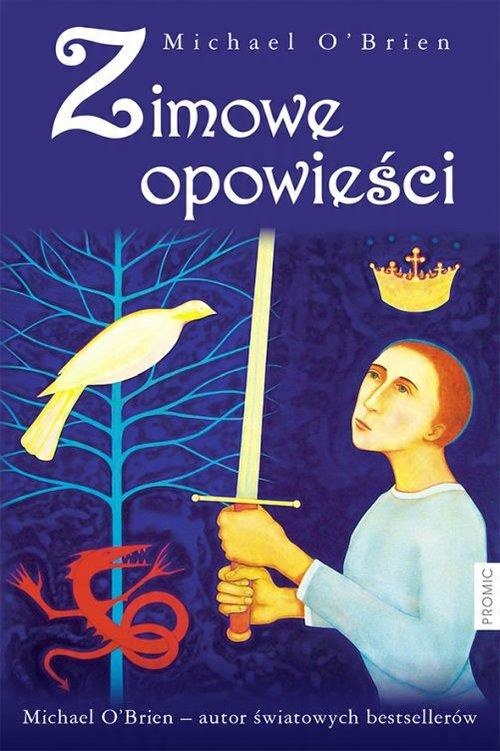 

Zimowe opowieści Michael O'Brien