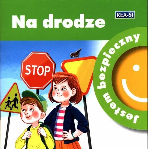 

Jestem bezpieczny Na drodze Katarzyna Moryc