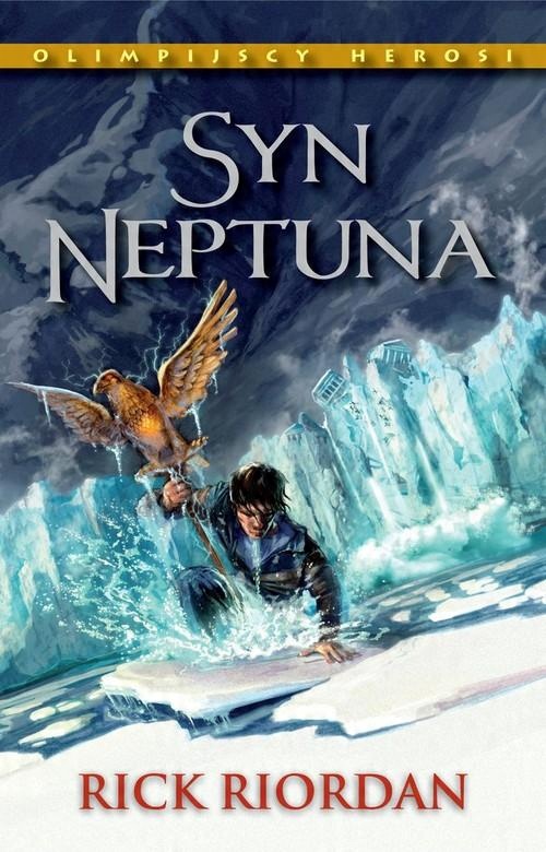 

Syn Neptuna Olimpijscy Herosi Tom 2 Rick Riordan