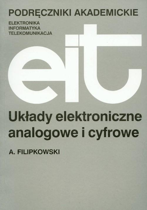 

Układy elektroniczne analogowe Filipkowski