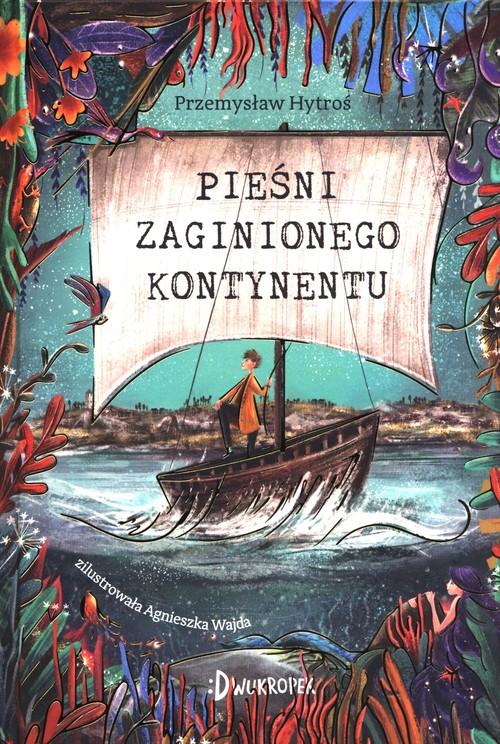 

Pieśni Zaginionego Kontynentu Dwukropek