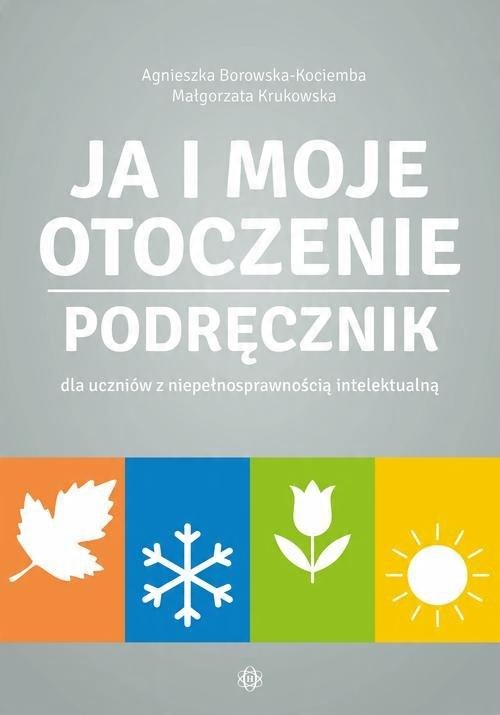 

Ja i moje otoczenie Podręcznik