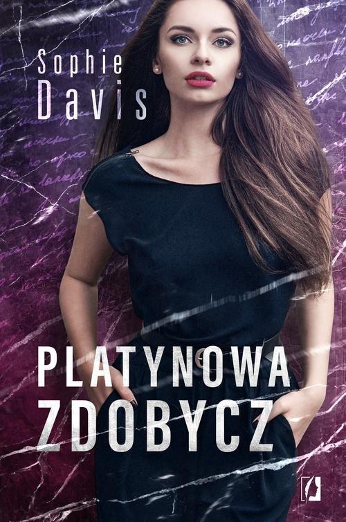 

Tajemnice Tom 2 Platynowa zdobycz Sophie Davis