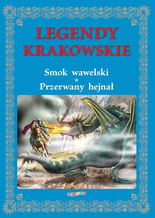 

Legendy krakowskie Rafał Wejner