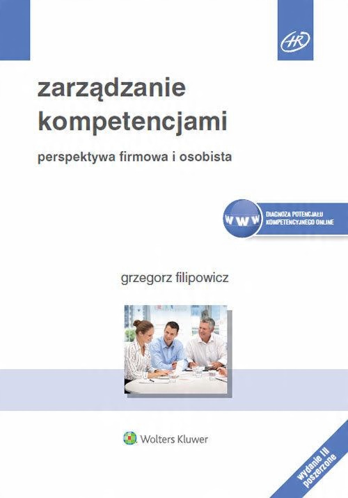 

Zarządzanie kompetencjami Grzegorz Filipowicz
