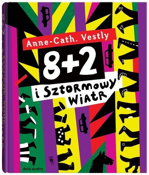 

8 + 2 i Sztormowy Wiatr Anne Cath Vestly