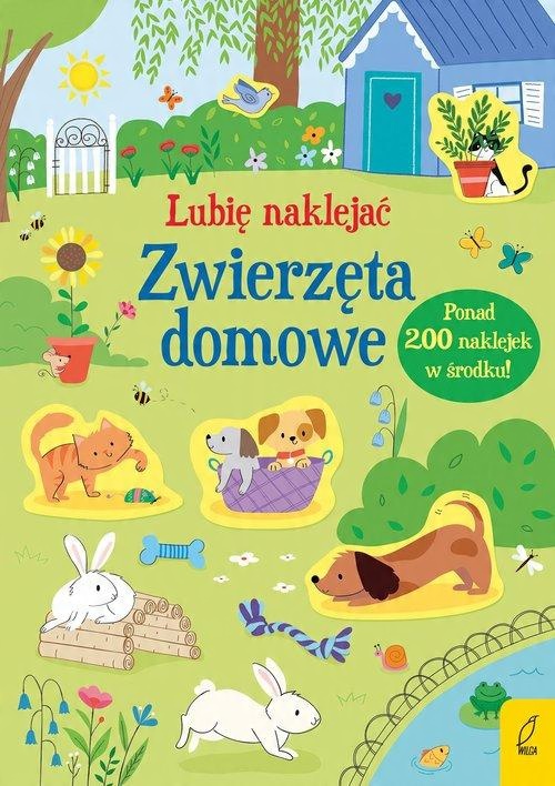 

Lubię naklejać Zwierzęta domowe Hannah Watson