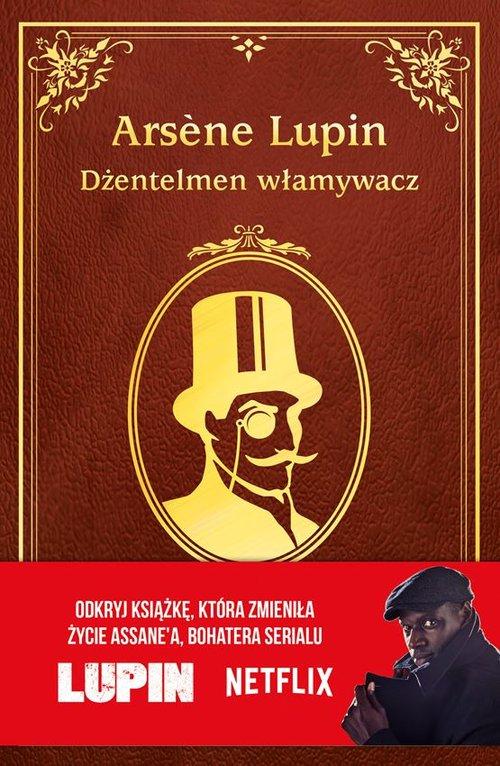 

Arsene Lupin. Dżentelmen włamywacz Maurice Leblanc