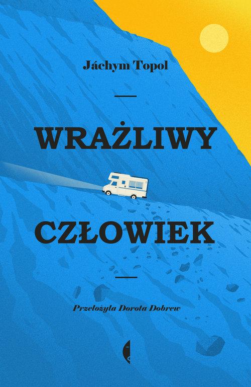 

Wrażliwy człowiek Jachym Topol