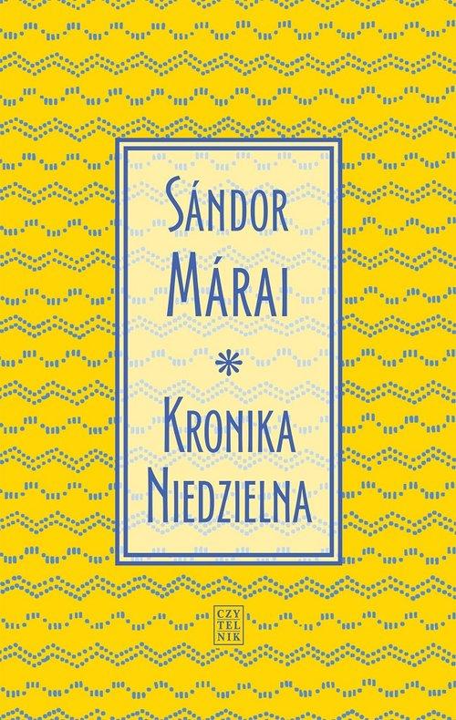 

Kronika Niedzielna Sandor Marai