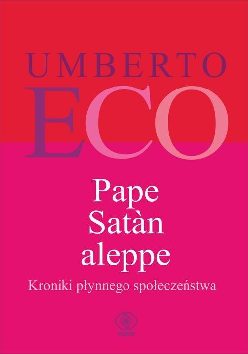 

Pape Satan aleppe Umberto Eco