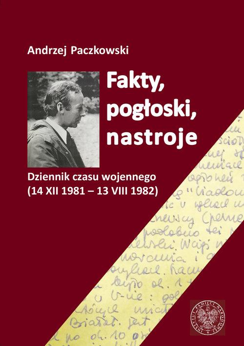 

Fakty pogłoski nastroje Andrzej Paczkowski