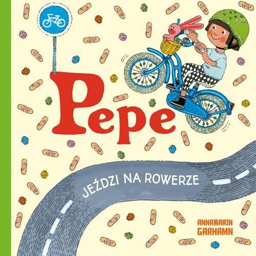 

Pepe jeździ na rowerze Anna-Karin Garhamn