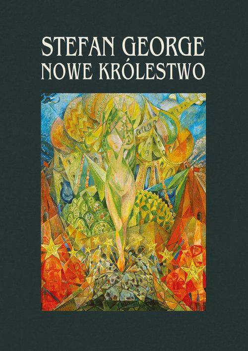 

Nowe Królestwo Stefan George