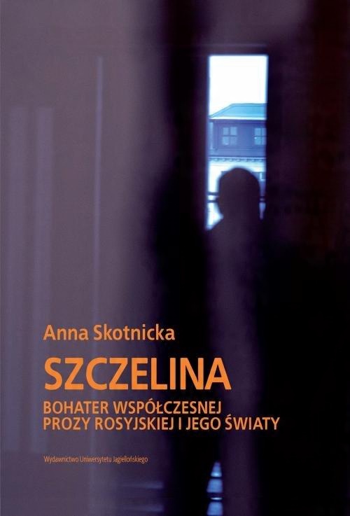 

Szczelina Anna Skotnicka