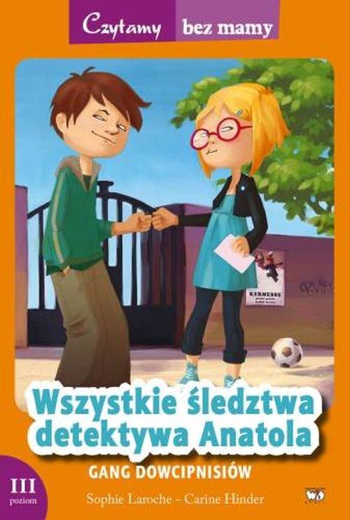 

Gang dowcipnisiów 3 etap czytania Sophie Laroche