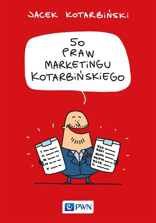 

50 praw marketingu Kotarbińskiego J. Kotarbiński