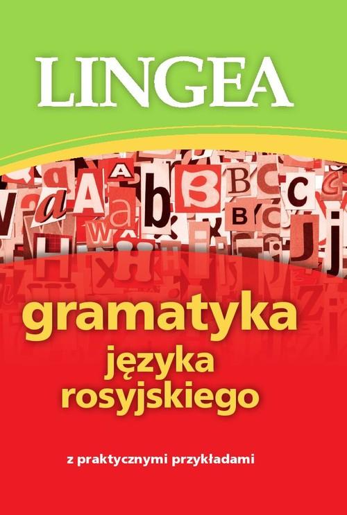 

Gramatyka języka rosyjskiego z praktycznymi