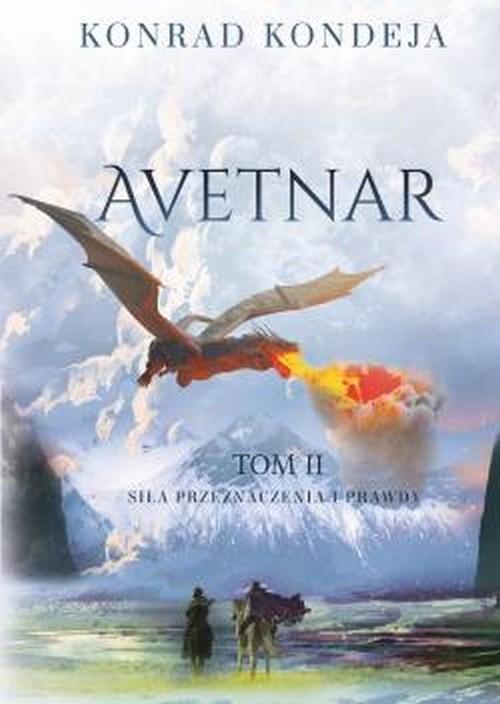 

Avetnar. Siła przeznaczenia i prawdy K. Kondeja