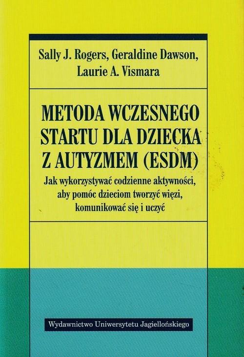 

Metoda wczesnego startu dla dziecka z autyzmem
