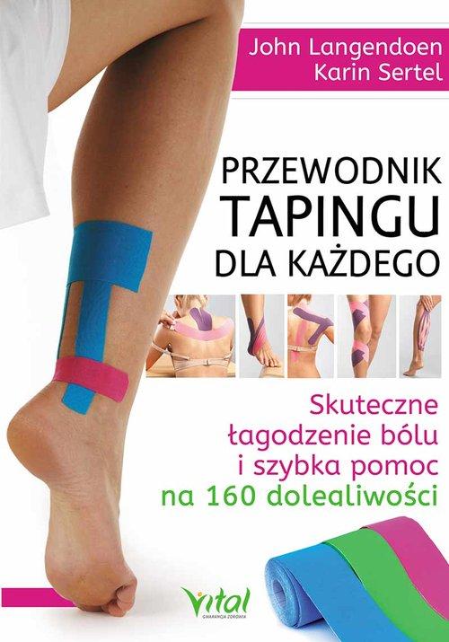 

Przewodnik tapingu dla każdego Langendoen, Sertel