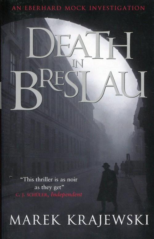 

Death in Breslau Marek Krajewski