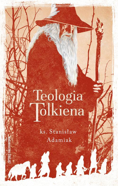 

Teologia Tolkiena Stanisław Adamiak