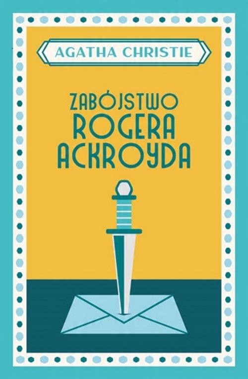 

Zabójstwo Rogera Ackroyda Christie Agatha