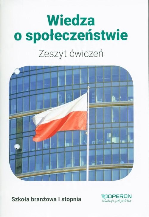 

Wiedza o społeczeństwie Zeszyt ćwiczeń M. Batorski