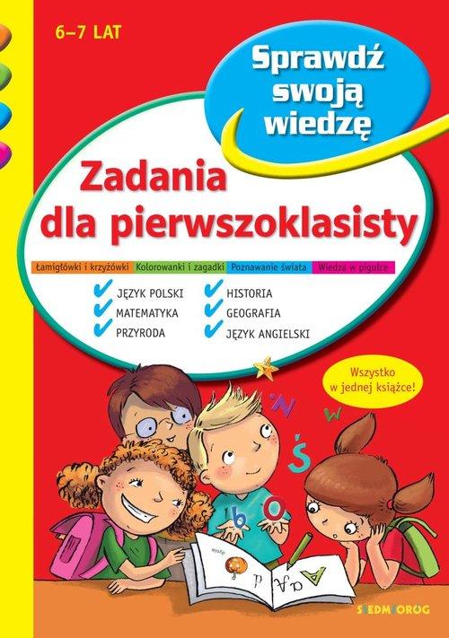 

Zadania dla pierwszoklasisty 6-7 lat