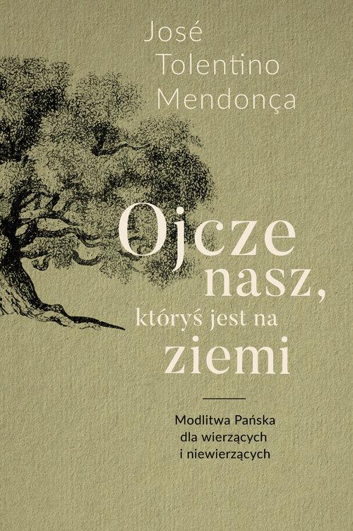 

Ojcze nasz, któryś jest na ziemi