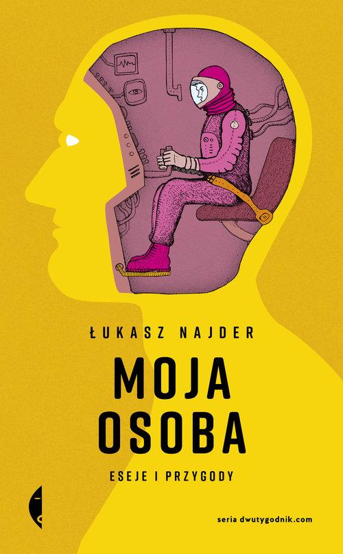 

Moja osoba Łukasz Najder