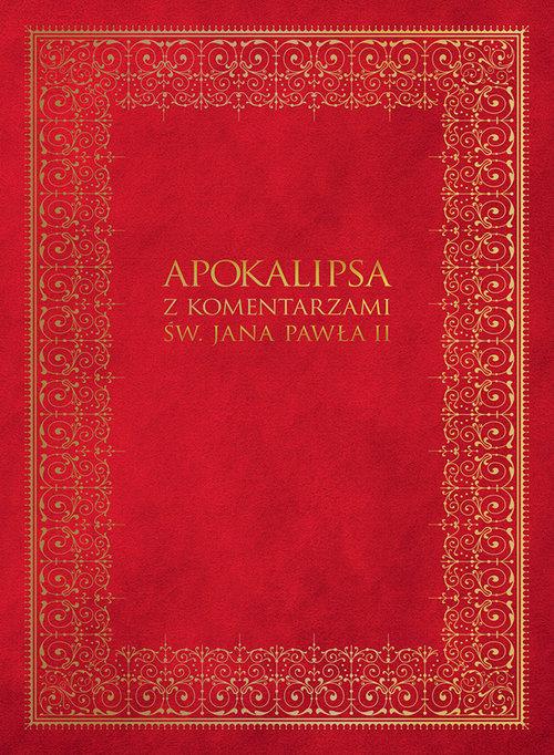 

Apokalipsa z komentarzami Jana Pawła II