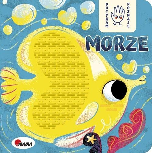 

Książeczka Sensoryczna Dotykam Poznaję Morze