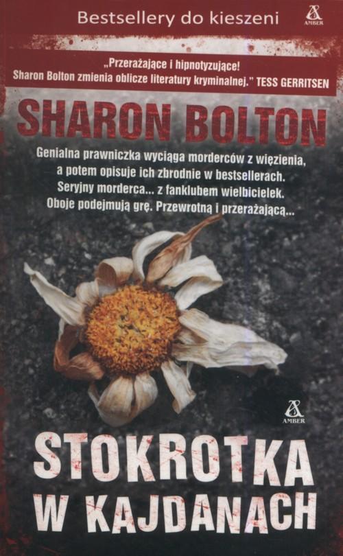 

Stokrotka w kajdanach Sharon Bolton