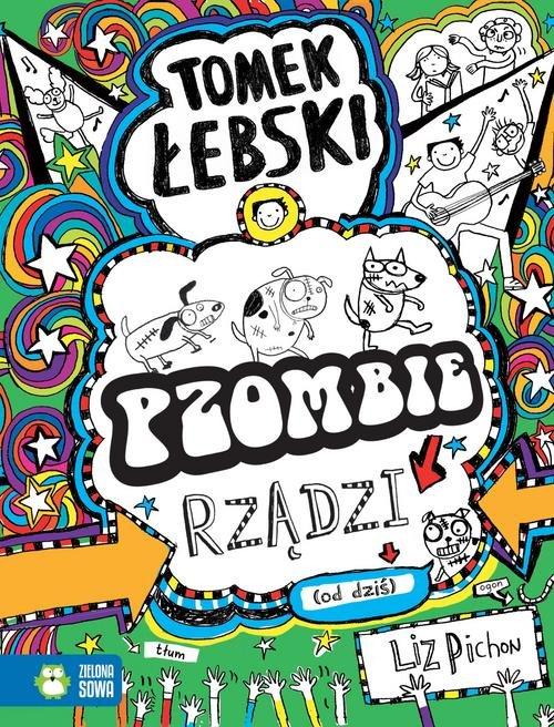 

Tomek Łebski Pzombie rządzi! (od dziś) Liz Pichon