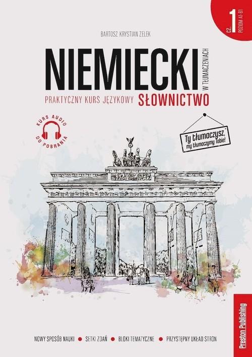 

Niemiecki w tłumaczeniach Słownictwo Część 1
